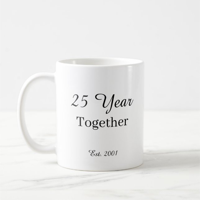 25 Year Anniversary Mug -First Wedding Anniversary (Left)