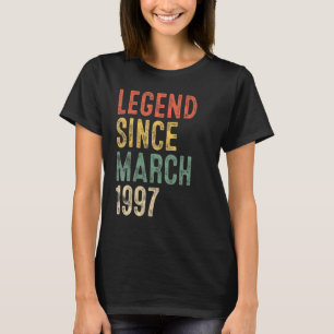 25 Year Old Legend Since March 1997 25th Birthday T-Shirt