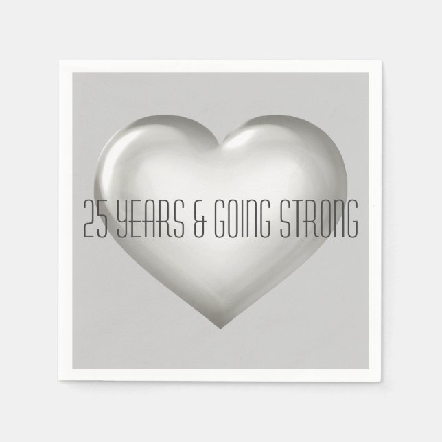 25 Years & Going Strong Silver Heart Anniversary Napkin (Front)