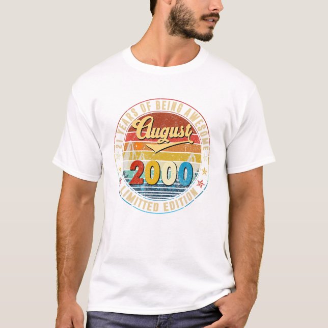 25 Years Old Born in August 2000 T-Shirt (Front)