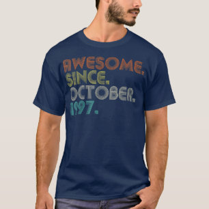 25 Years Old Funny Awesome Since October 1997 25th T-Shirt