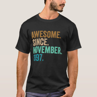 25 Years Old Gifts Awesome Since November 1997 25t T-Shirt