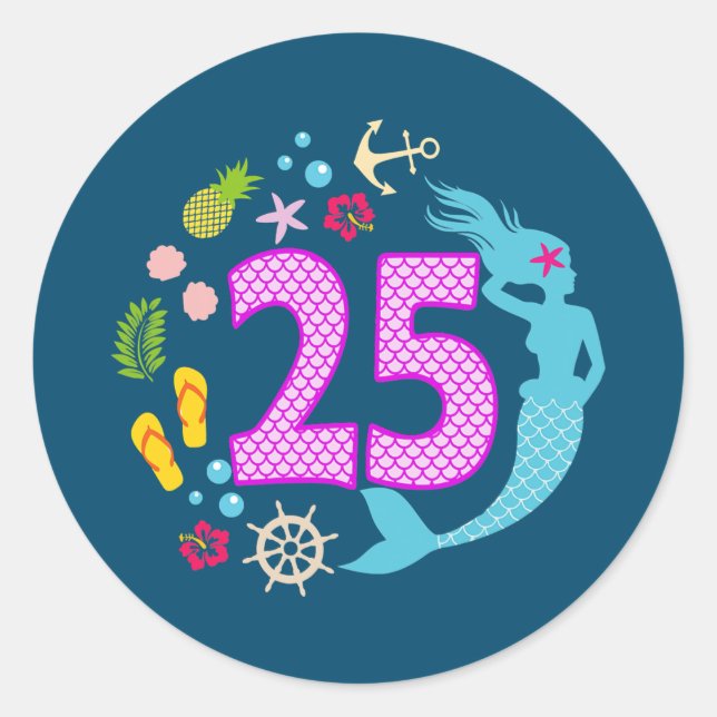 25 Years Old Girl Second 25th Birthday Mermaid Classic Round Sticker (Front)