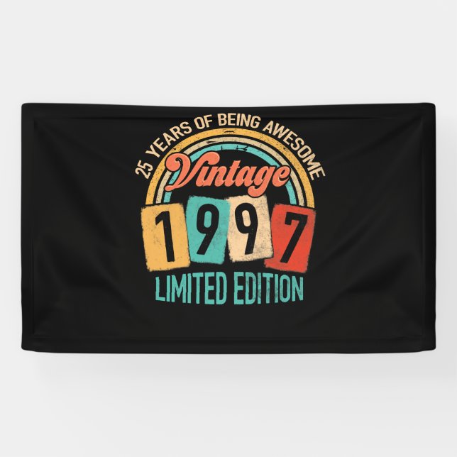 25 Years Old Of Be Awesome In 1997 25th Birthday Banner (Horizontal)