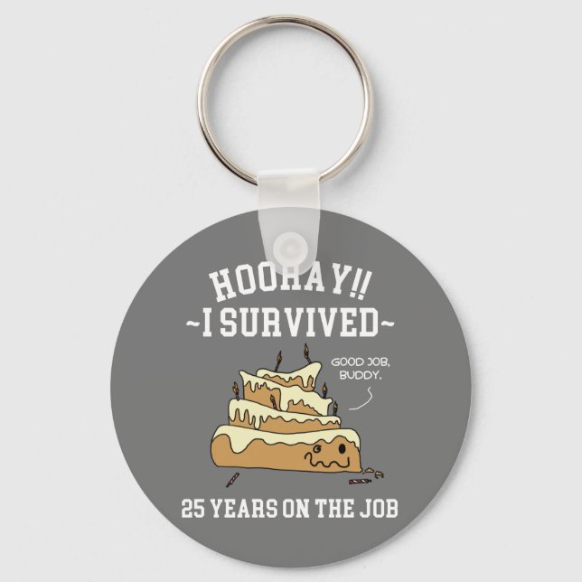 25 Years on the Job 25th Work Anniversary Keychain (Front)