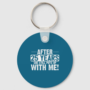 25th Anniversary 25 Marriage Husband Keychain