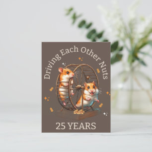 25th anniversary hamsters Driving each other nuts Postcard