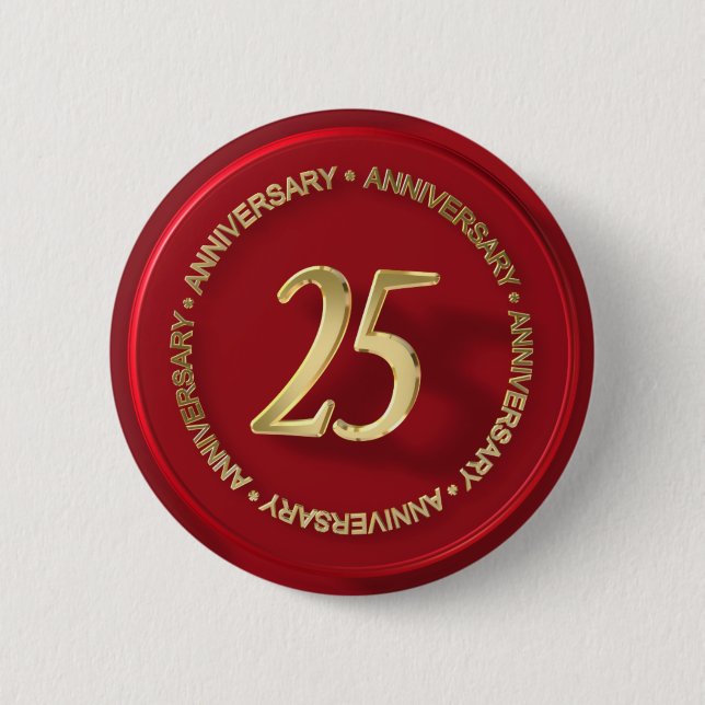 25th anniversary red wax seal 2 inch round button (Front)
