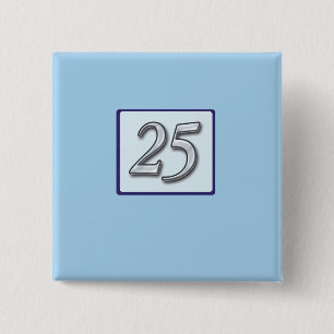 25th Anniversary Silver Number on Blue 2 Inch Square Button