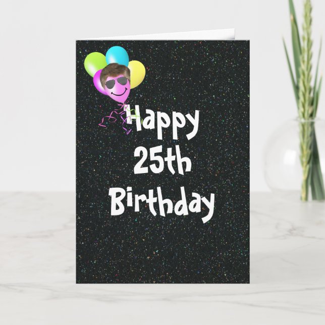 25th Birthday Balloons with Aviator Sunglasses   Card (Front)