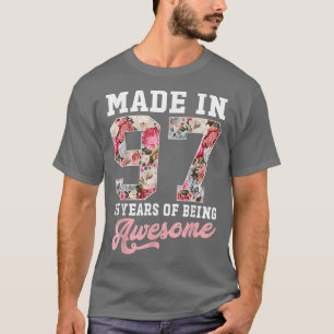 25th Birthday Born in 1997 25 Year Old Gift Girls T-Shirt
