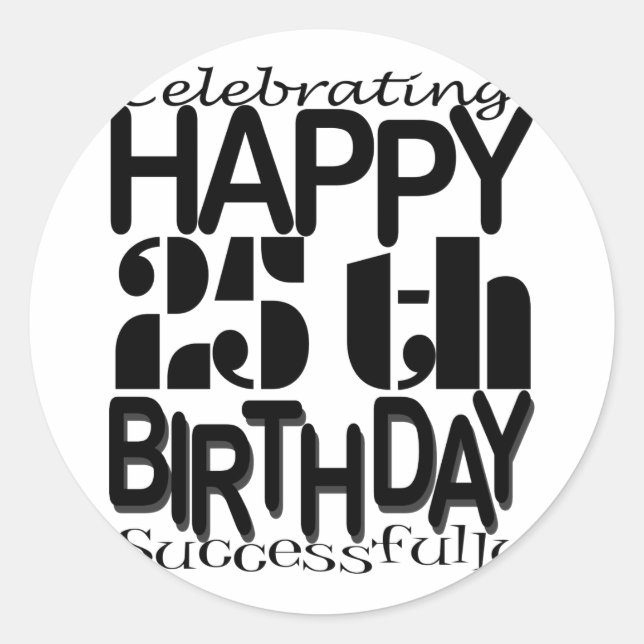 25th birthday celebrating classic round sticker (Front)