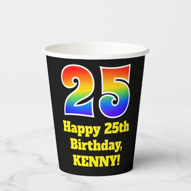 25th Birthday: Colourful, Fun, Exciting, Rainbow 2 Paper Cups (Back)