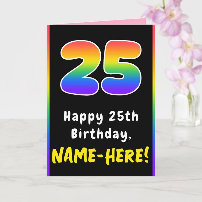 25th Birthday: Colourful Rainbow # 25, Custom Name Card (Orchid)
