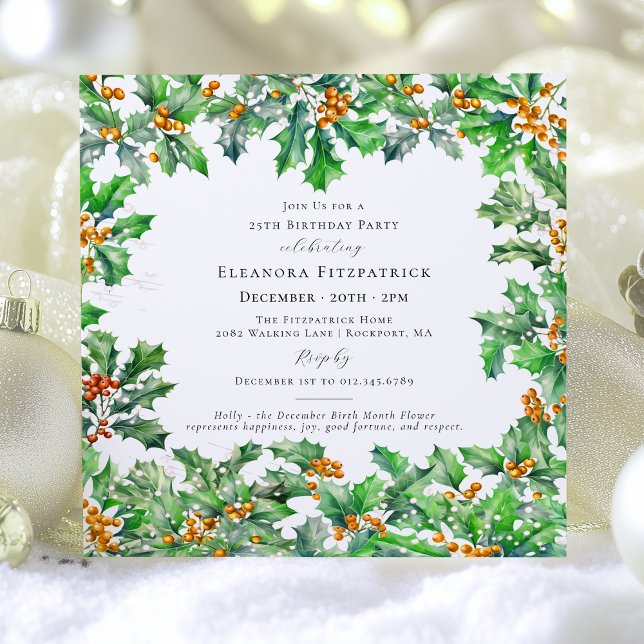 25th Birthday December Birth Flower Holly Square Invitation (Creator Uploaded)