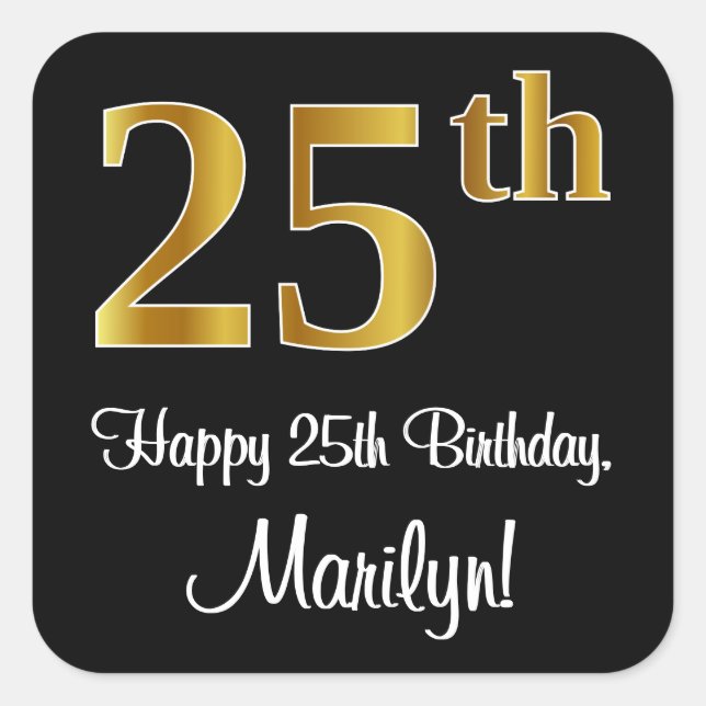 25th Birthday – Elegant Luxurious Faux Gold Look # Square Sticker (Front)