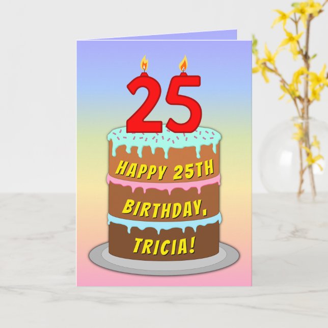 25th Birthday — Fun Cake & Candles, w/ Custom Name Card (Yellow Flower)