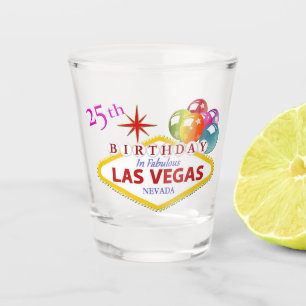25th Birthday Las Vegas Shot glass