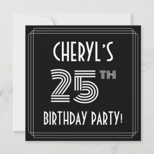 25th Birthday Party: Art Deco Style w/ Custom Name Invitation