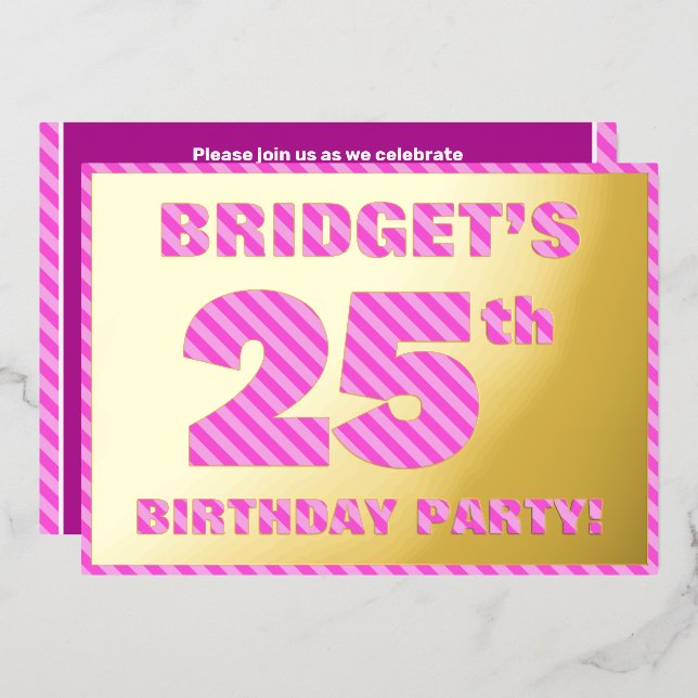 25th Birthday Party — Bold, Fun, Pink Stripes # 25 (Front/Back)