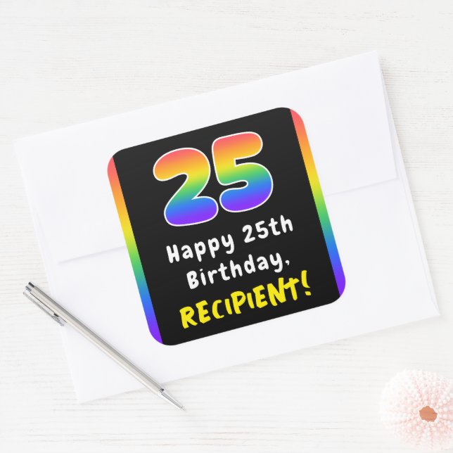 25th Birthday: Rainbow Spectrum # 25, Custom Name Square Sticker (Envelope)