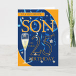 25th Birthday Son - Champagne Glass Card<br><div class="desc">25th Birthday Son - Champagne Glass</div>