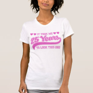 25th Birthday T-Shirt