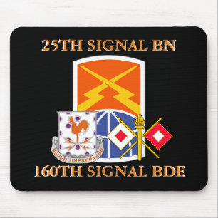 25TH SIGNAL BATTALION 160TH SIGNAL BRIGADE  MOUSE PAD