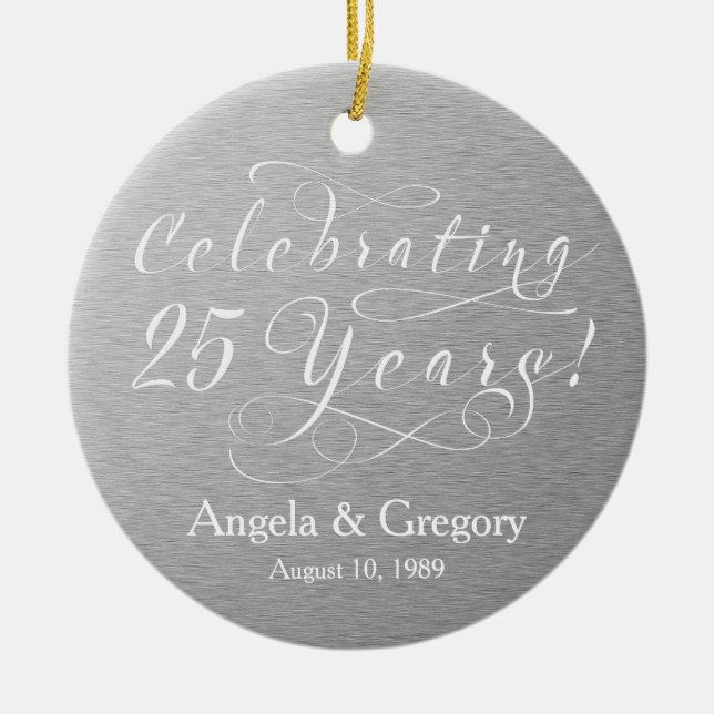 25th Wedding Anniversary 25 Silver White Ceramic Ornament (Front)