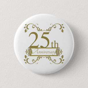 25th Wedding Anniversary 2 Inch Round Button