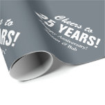 25th Wedding Anniversary couples gift wrap paper<br><div class="desc">25th Wedding Anniversary couples gift wrap paper. Grey and white or custom colours. Elegant typography design for married friends and family. Custom wrapping paper for 1 5 10 25 40 50 years celebration party. Personalized with names of husband and wife. Add your quote / saying or leave as is. Cheers...</div>