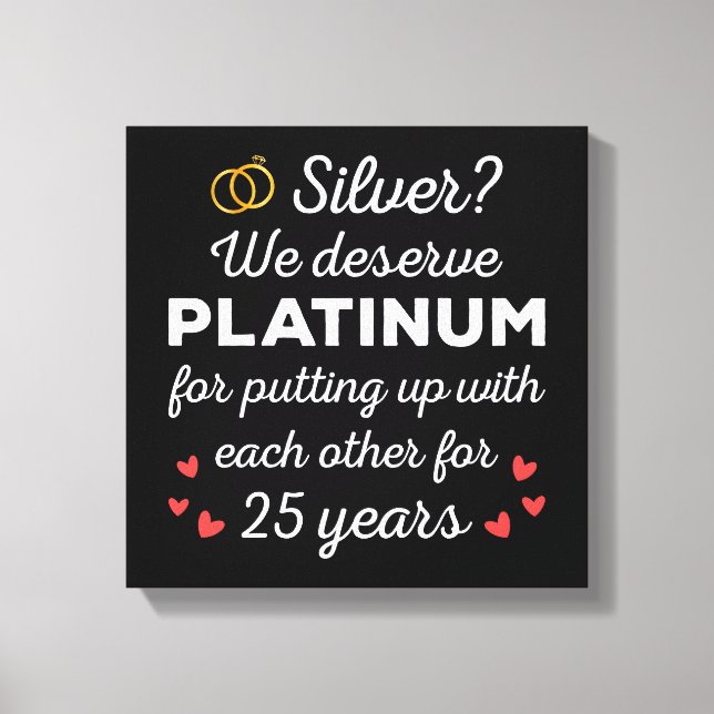 25th Wedding Anniversary I - Silver Funny Couple Canvas Print (Front)