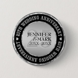 25th Wedding Anniversary Metallic Silver And Black 2 Inch Round Button