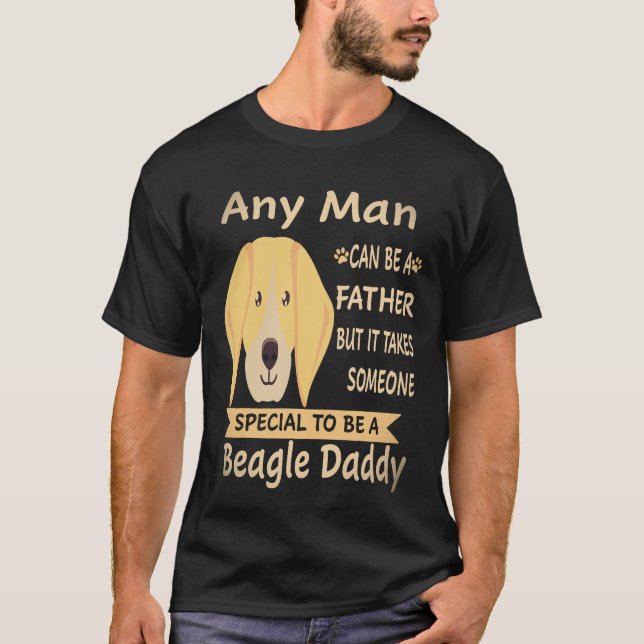 26 Any Man - Beagle Daddy Beagle T-Shirt (Front)