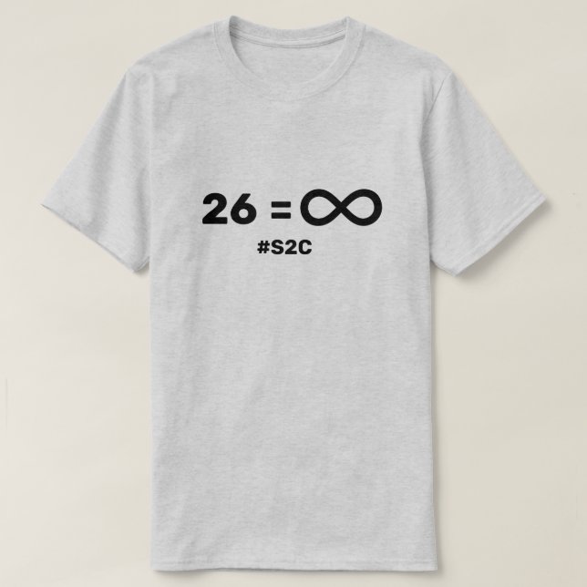 26 letters, Infinite Possibilities T-Shirt (Design Front)