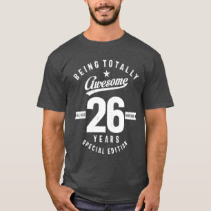 26 Year Old Gift 26th Birthday Gift T-Shirt