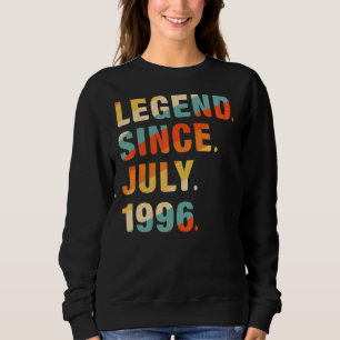 26th Birthday 26 Years Old Legend Since July 1996 Sweatshirt