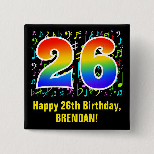 26th Birthday: Colorful Music Symbols, Rainbow 26 2 Inch Square Button