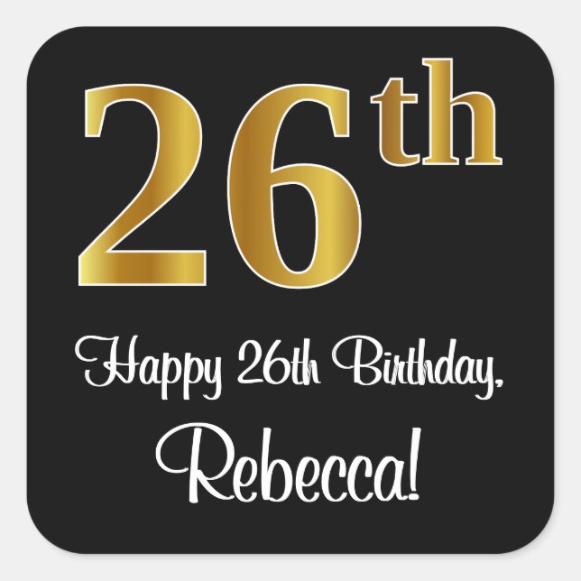 26th Birthday – Elegant Luxurious Faux Gold Look # Square Sticker (Front)