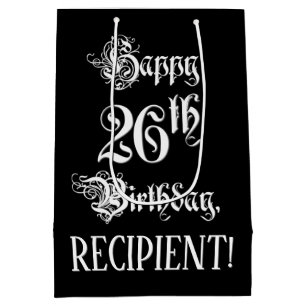 26th Birthday: Fancy, Elegant Script + Custom Name Medium Gift Bag