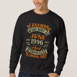 26th Birthday Legends Born In June 1996 26 Years Sweatshirt