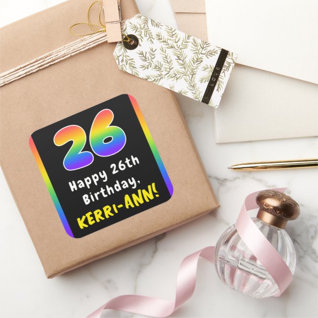 26th Birthday: Rainbow Spectrum # 26, Custom Name Square Sticker (Gifting)
