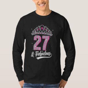 27 & Fabulous 27 Years Old 27th Birthday Diamond C T-Shirt