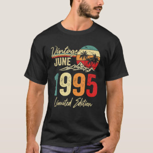 27 Year Old Vintage June 1995 27th Birthday T-Shirt