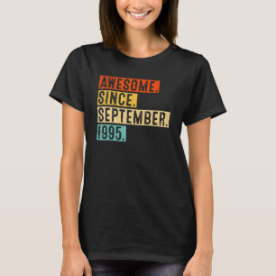 27 Years Old Awesome Since September 1995 27th Bir T-Shirt