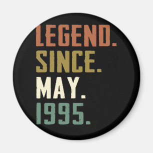 27 Years Old Legend Since May 1995 27th birthday Magnet