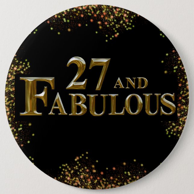 27th  Birthday  6 Inch Round Button (Front)