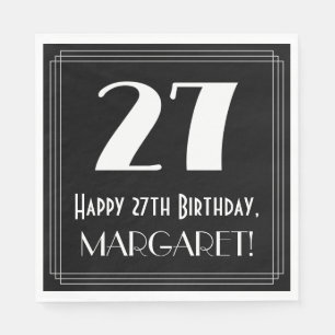 27th Birthday ~ Art Deco Inspired Look "27", Name Napkin