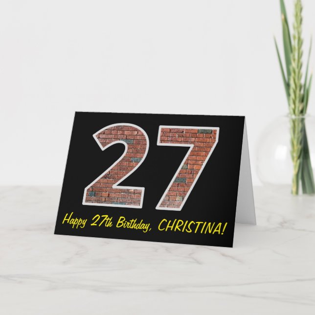 27th Birthday - Brick Wall Pattern "27" w/ Name Card (Front)