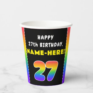 27th Birthday: Colourful Rainbow # 27, Custom Name Paper Cups